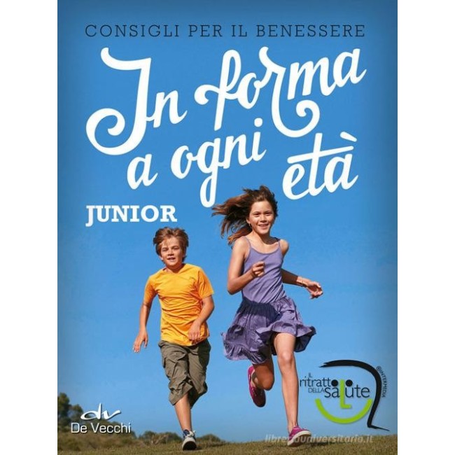 IN FORMA A OGNI ETA' JUNIOR